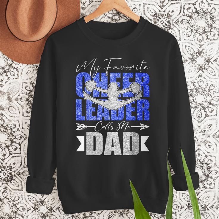 My Favorite Cheerleader Calls Me Dad Cheer Dad Fathers Day Men Sweatshirt