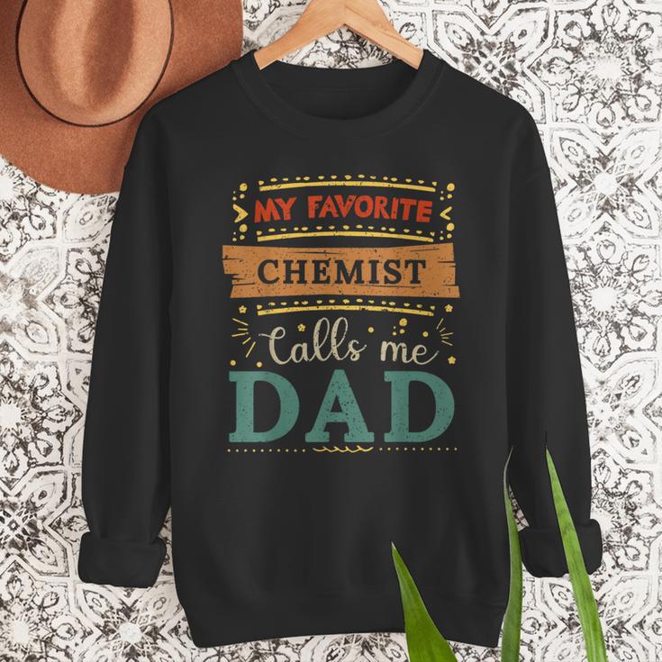 My Favorite Chemist Calls Me Dad Chemist Dad Men Sweatshirt
