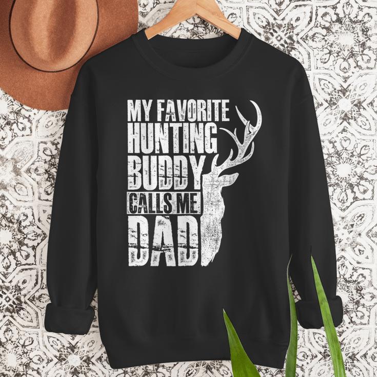 My Favorite Hunting Buddy Calls Me Dad Deer Animal Hunter Men Sweatshirt