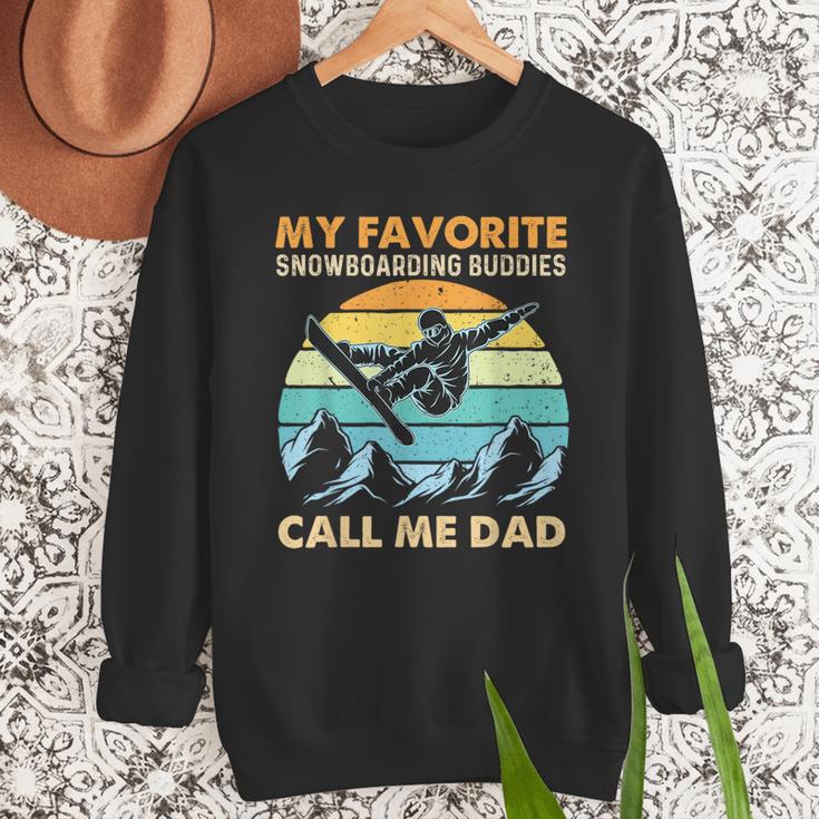 My Favorite Snowboarding Buddies Call Me Dad Snowboarder Men Sweatshirt My Favorite Snowboarding Buddies Call Me Dad Snowboarder Men Sweatshirt