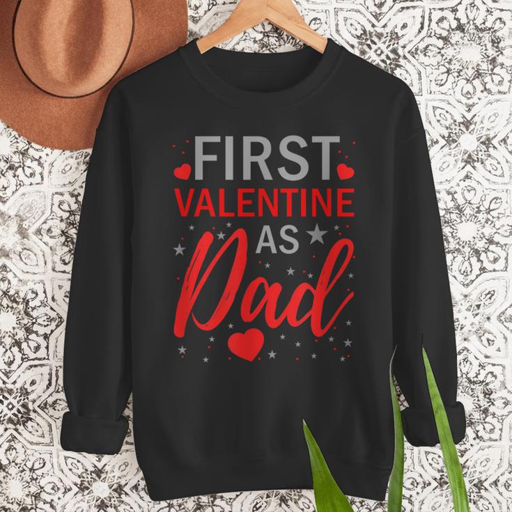My First Valentine As Dad 2025 For a Proud New Father Men Sweatshirt