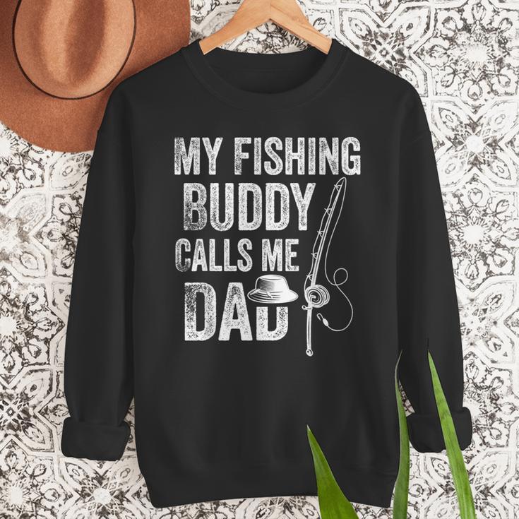 My Fishing Buddy Calls Me Dad Fisherman Men Sweatshirt