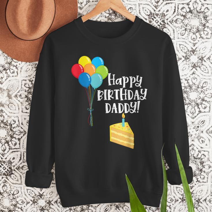 Happy Birthday Daddy Cute Toddler Dad's Birthday Party Men Sweatshirt Happy Birthday Daddy Cute Toddler Dad's Birthday Party Men Sweatshirt