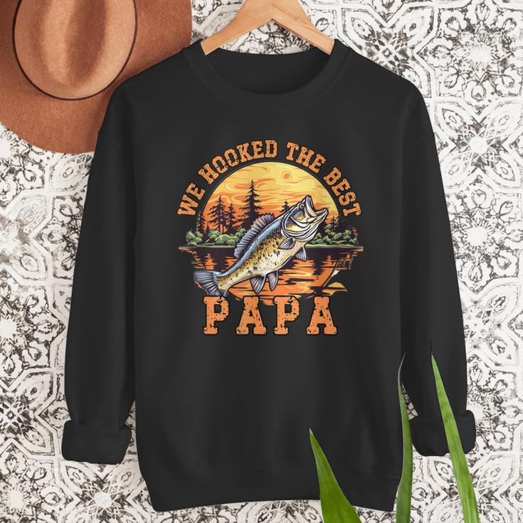 We Hooked The Best Papa Ever Fishing Dad Papa's Day Men Sweatshirt
