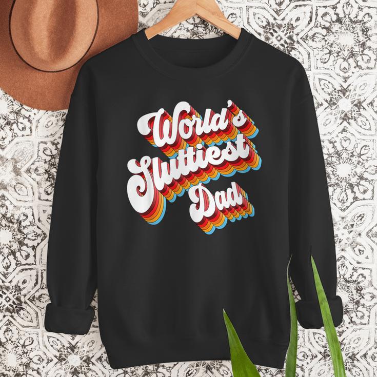 Humor Sarcastic Father's Day Adult Jokes World's Sluttiest Dad Small Men Sweatshirt