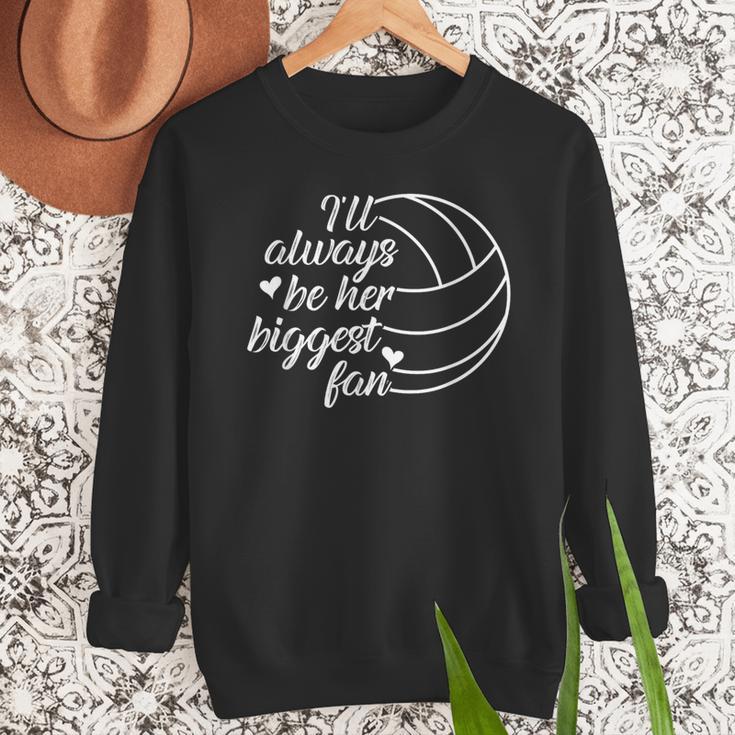 I'Ll Always Be Her Biggest Fan Cool Volleyball Mom Dad Coach Men Sweatshirt