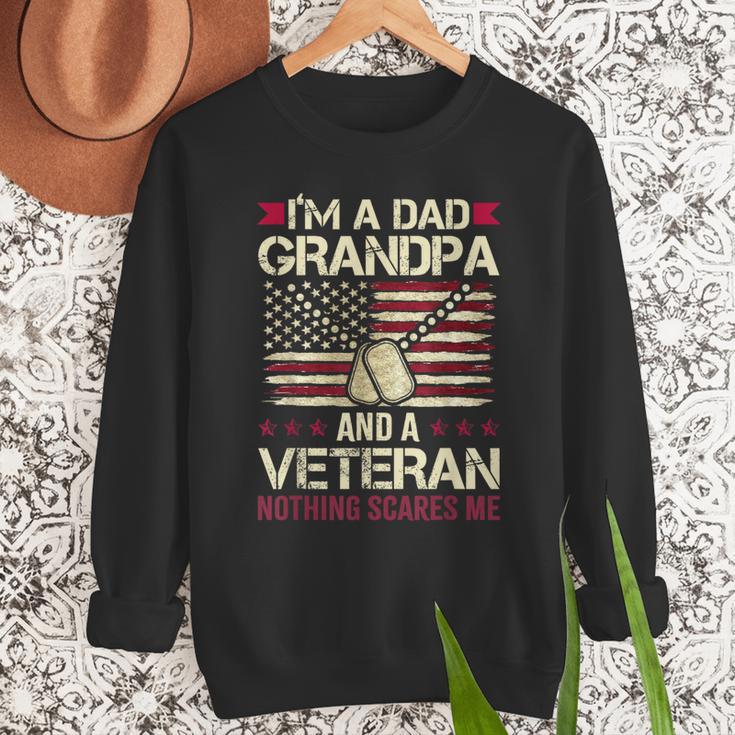 I'm a Dad Grandpa And a Veteran Nothing Scares Me Men Sweatshirt