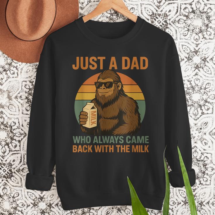 Just A Dad Who Always Came Back With The Milk Bigfoot Men Sweatshirt