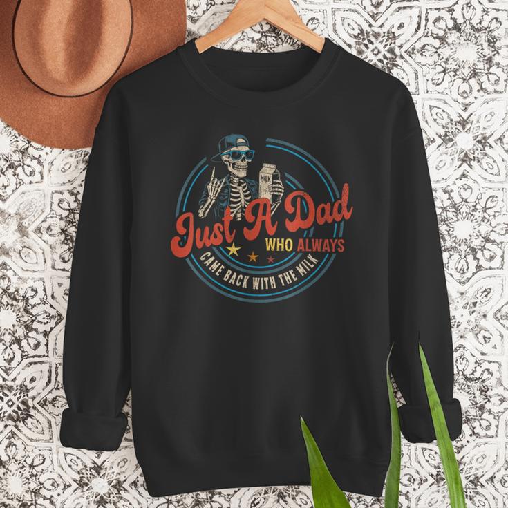 Just a Dad Who Always Came Back With The Milk Father's Day Men Sweatshirt