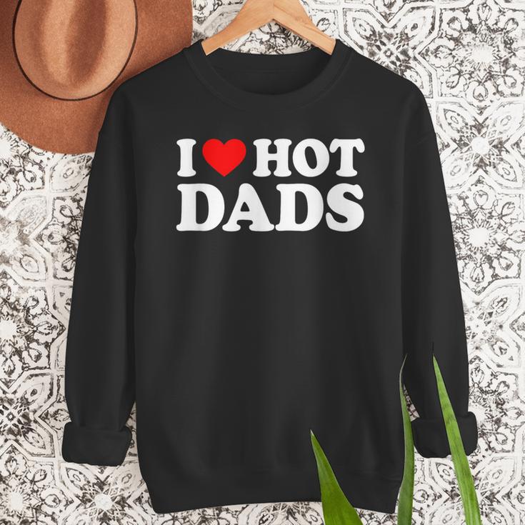 I Love I Heart Hot Dads Shirt Men Sweatshirt