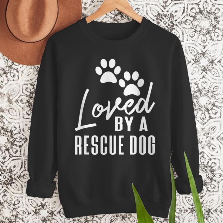 Loved By A Rescue Dog Foster Mom Rescue Dad Men Sweatshirt