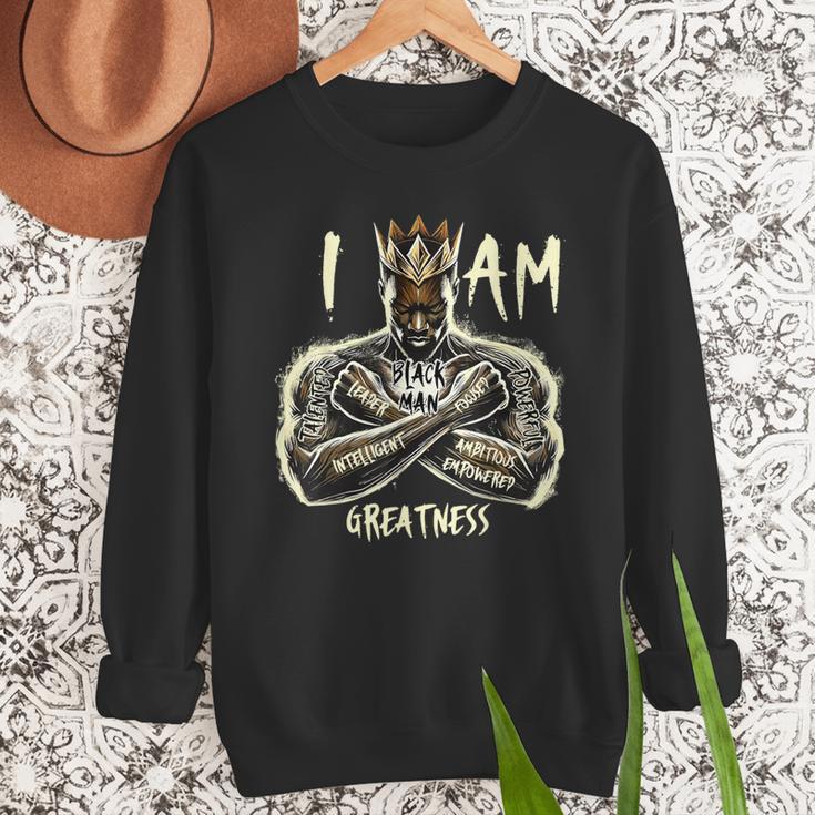 I Am Man King Powerful Dad Afro Melanin Men Sweatshirt