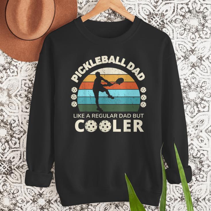 Man's Pickleball Dad Like A Regular Dad But Cooler Men Sweatshirt