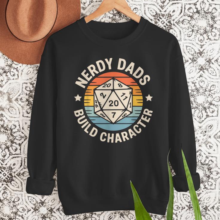 Nerdy Dads Build Character RPG Gaming Father's Day For Dad Men Sweatshirt