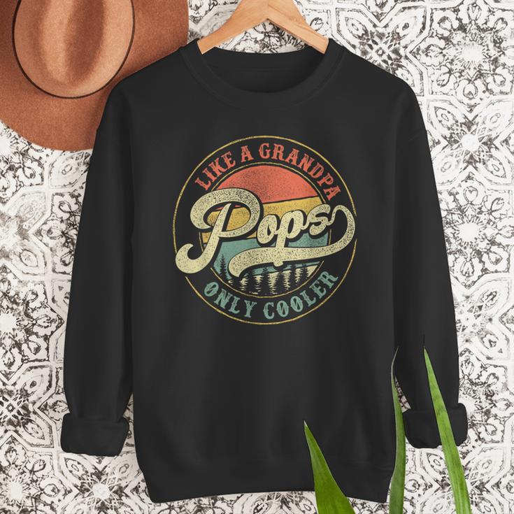 Pops Like a Grandpa Only Cooler Vintage Retro Pops Dad Men Sweatshirt Pops Like a Grandpa Only Cooler Vintage Retro Pops Dad Men Sweatshirt