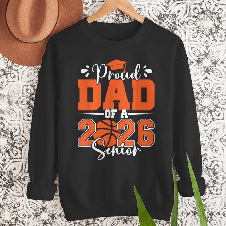 Proud Dad Of A 2026 Senior Basketball Graduation Family Men Sweatshirt