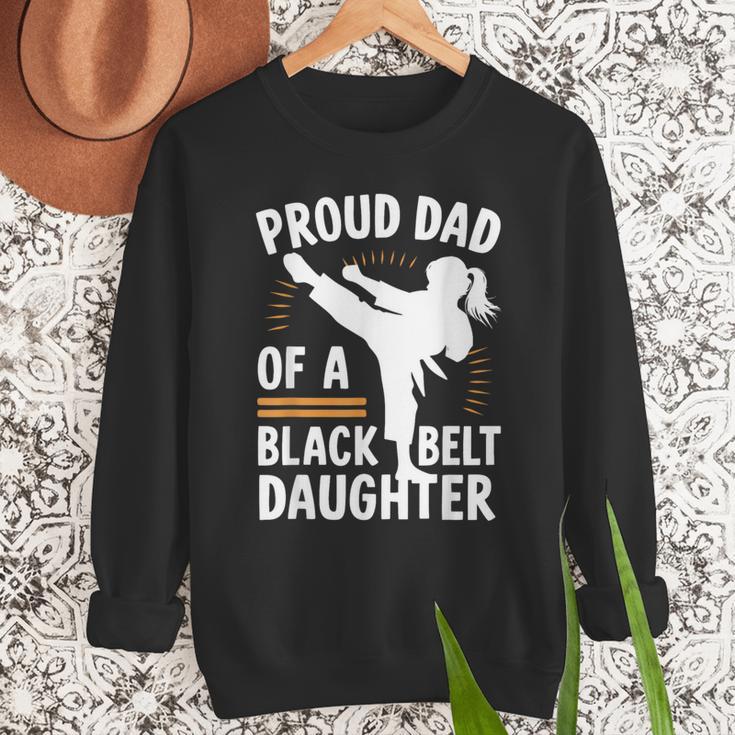 Proud Dad Of A Belt Daughter Men Sweatshirt Proud Dad Of A Belt Daughter Men Sweatshirt