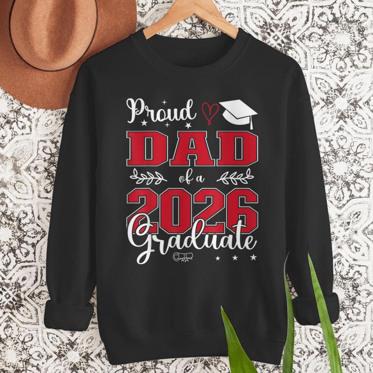 Proud Dad Of a Class Of 2026 Graduate For Graduation Men Sweatshirt