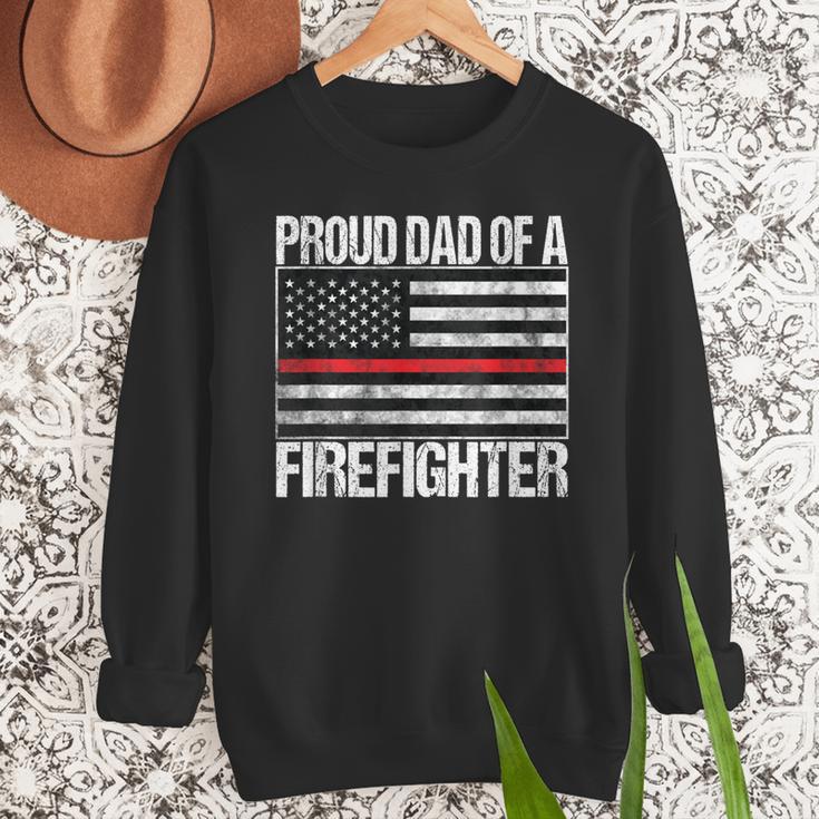 Proud Dad Of a Firefighter Fireman Parent Men Sweatshirt
