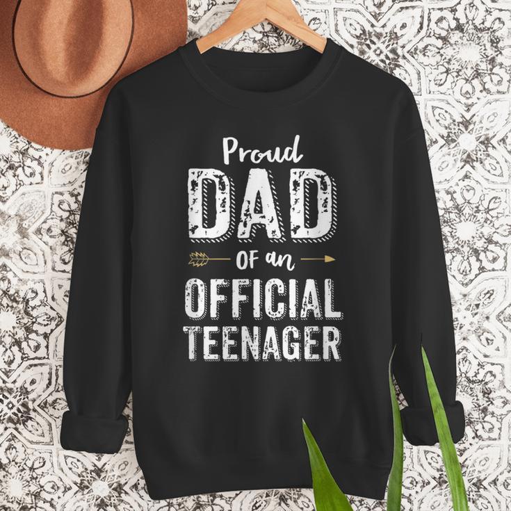 Proud Dad Of An Official TeenagerShirt Birthday Outfit Men Sweatshirt