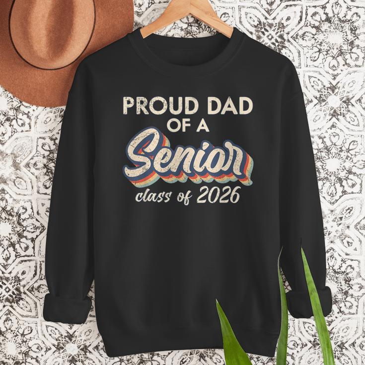 Retro Proud Dad Of a Senior Class Of 2026 Senior Dad 2026 Men Sweatshirt