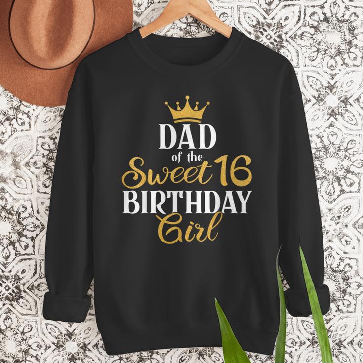 Sixteen Squad Bday Party Dad Of Sweet 16th Birthday Queen Men Sweatshirt Sixteen Squad Bday Party Dad Of Sweet 16th Birthday Queen Men Sweatshirt