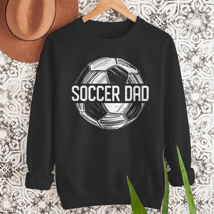 Soccer Dad Family Matching Team Player Sport Lover Papa Men Sweatshirt