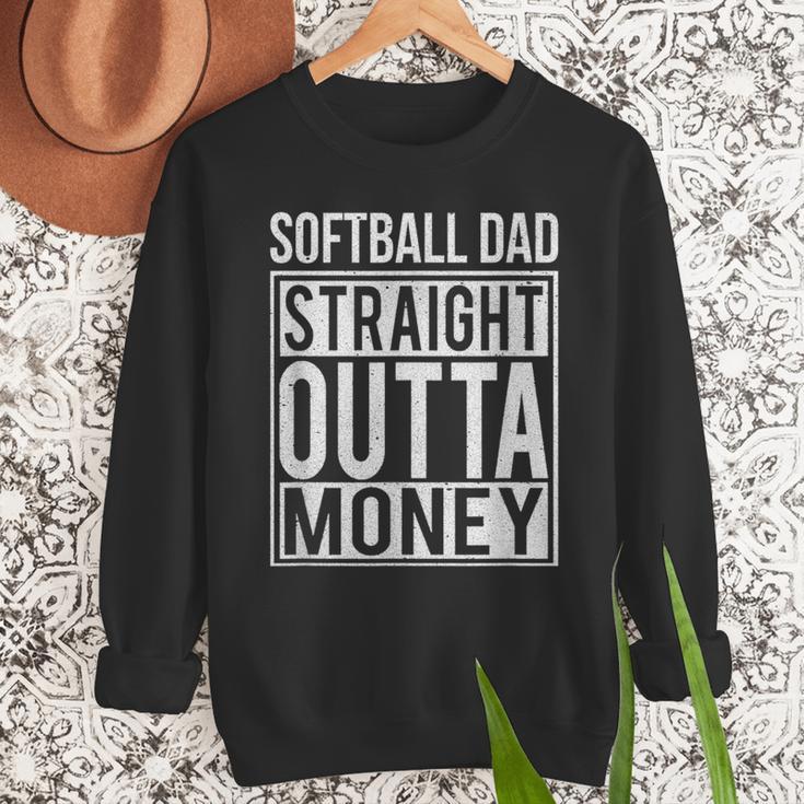 Softball Dad Straight Outta Money I Pitch T-Shirt Men Sweatshirt Softball Dad Straight Outta Money I Pitch T-Shirt Men Sweatshirt
