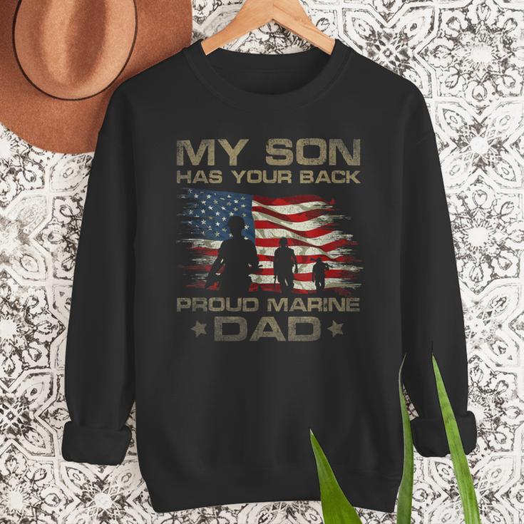 My Son Has Your Back Marine Dad Camouflage Men Sweatshirt My Son Has Your Back Marine Dad Camouflage Men Sweatshirt