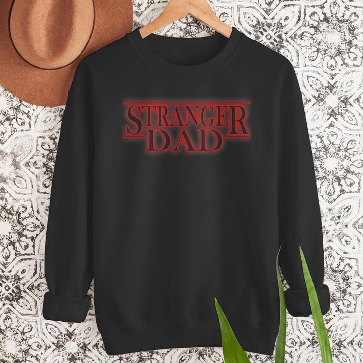 Stranger Dad Father's Day Or Birthday Themed Men Sweatshirt