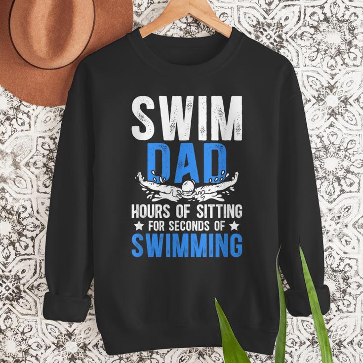 Swim Dad Swimming Dad Of A Swimmer Dad Swim Father Men Sweatshirt