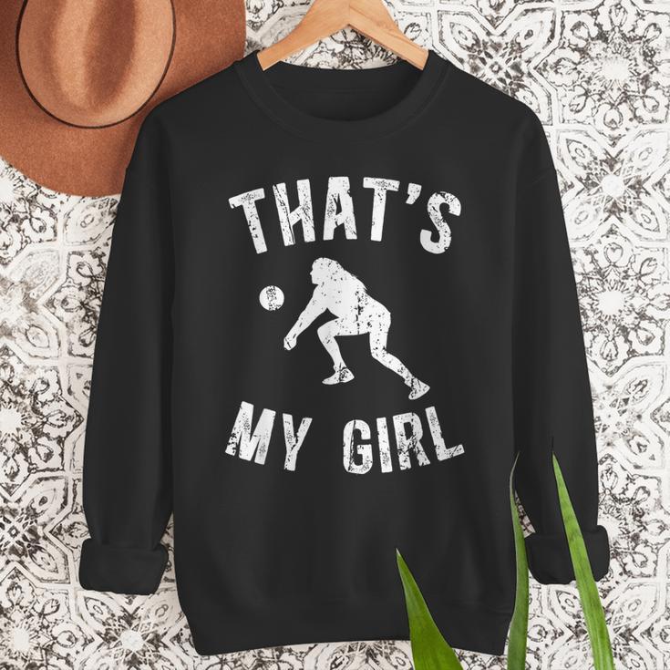 That's My Girl Volleyball Dad Of A Volleyball Player Father Men Sweatshirt