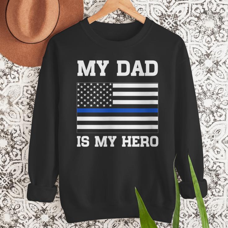 Thin Blue Line My Dad Is My Hero Son Daughter Of Cop Men Sweatshirt