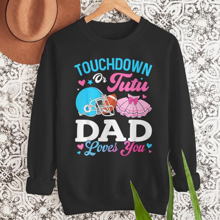 Touchdown Or Tutu Dad Loves You Gender Reveal Family Men Sweatshirt