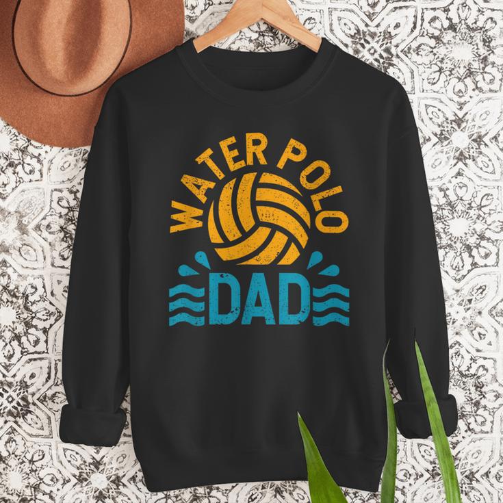 Water Polo Dad Father's Day Sports Fan Player Coach Daddy Men Sweatshirt Water Polo Dad Father's Day Sports Fan Player Coach Daddy Men Sweatshirt