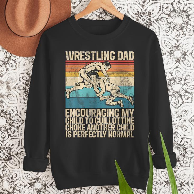 Wrestling Dad Wrestler Wrestling Wrestle Father's Day Men Sweatshirt