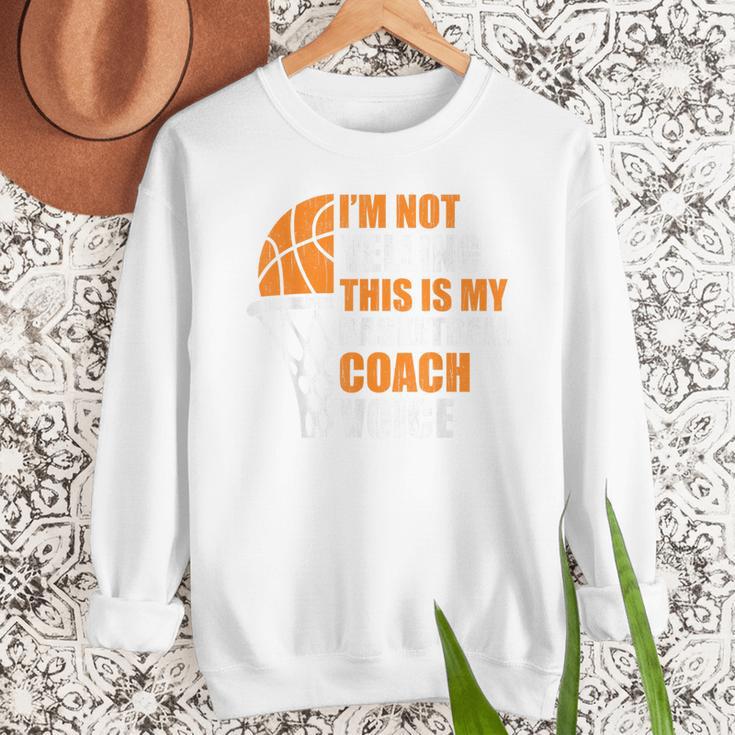 Basketball Not Yelling This Is My Basketball Coach Dad Men Sweatshirt