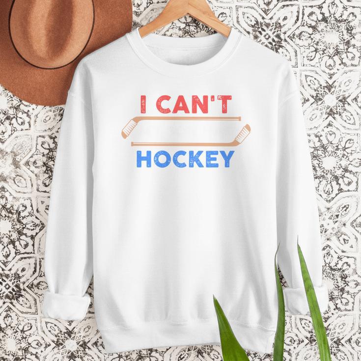 I Can't My Son Has Hockey Hockey Dad & Hockey Mom Men Sweatshirt
