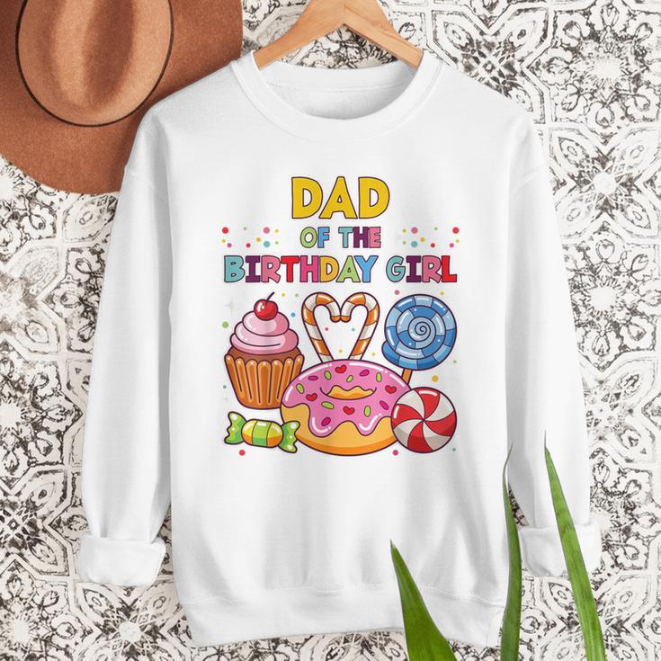 Dad Of The Birthday Girl Candyland Colorful Lollipop Party Men Sweatshirt Dad Of The Birthday Girl Candyland Colorful Lollipop Party Men Sweatshirt
