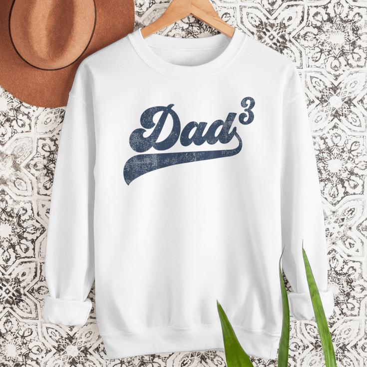 Dad3 Dad Cubed Father Of Three Daddy 3 Third Time Dad Men Sweatshirt Dad3 Dad Cubed Father Of Three Daddy 3 Third Time Dad Men Sweatshirt