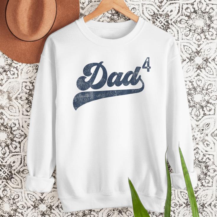 Dad4 Daddy Of 4 Kids Father Of Four Fourth Time Dad Men Sweatshirt