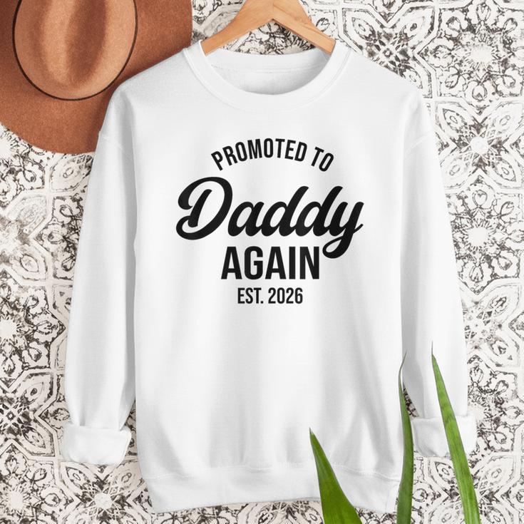 Daddy Again 2026 Promoted To Daddy Again 2026 Dad Again Men Sweatshirt