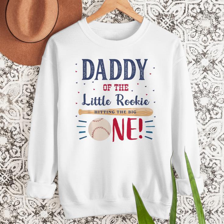 Daddy Dad First Birthday Little Rookie Baseball The Big One Men Sweatshirt Daddy Dad First Birthday Little Rookie Baseball The Big One Men Sweatshirt