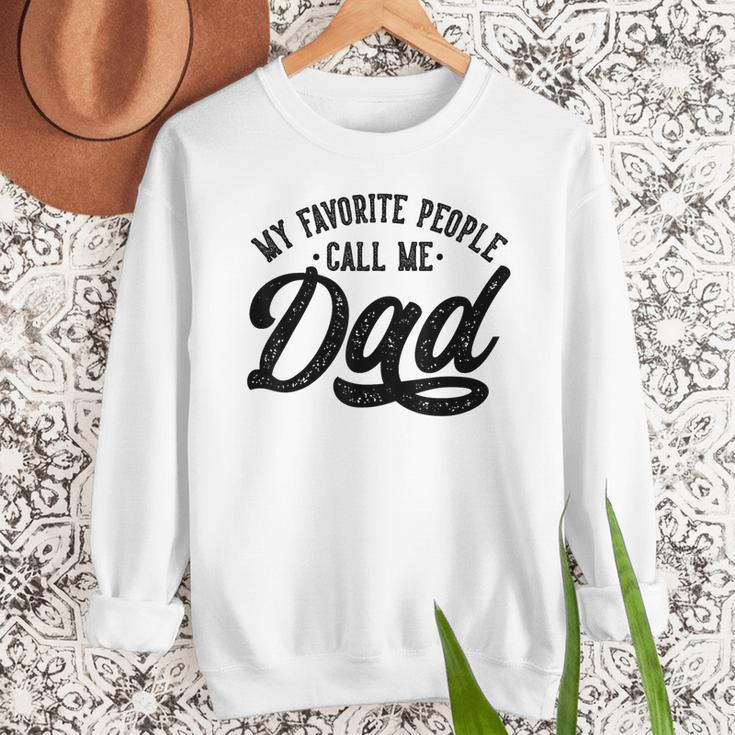 My Favorite People Call Me Dad Father's Day Men Sweatshirt