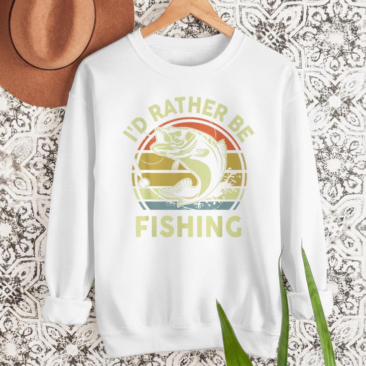 Fishing I'd Rather Be Fishing Bass Fish Dad Jokes Men Sweatshirt