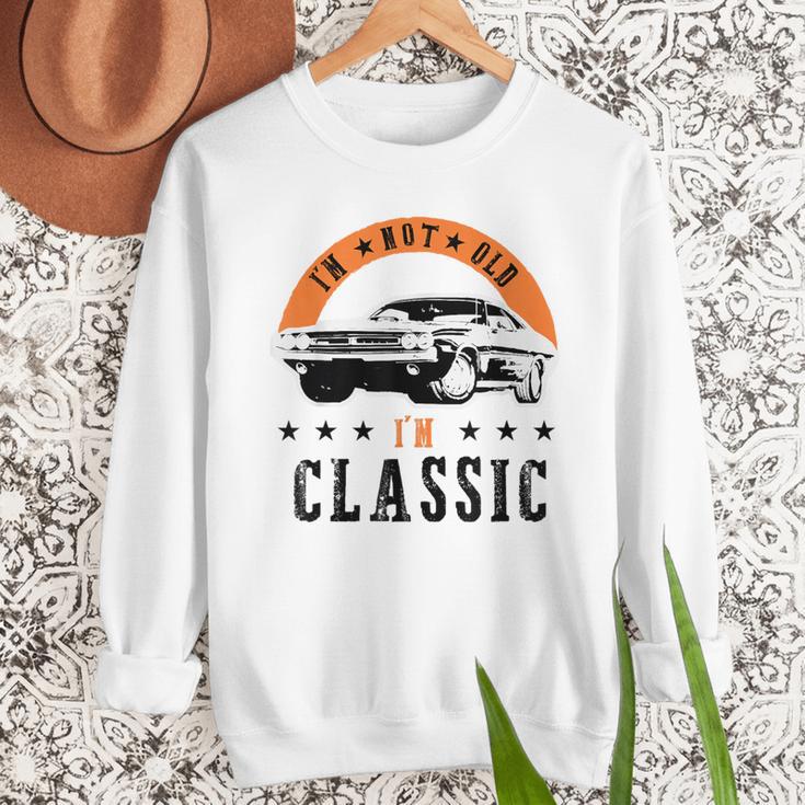 I'm Not Old I'm Classic Muscle Cars Retro Dad Vintage Car Men Sweatshirt