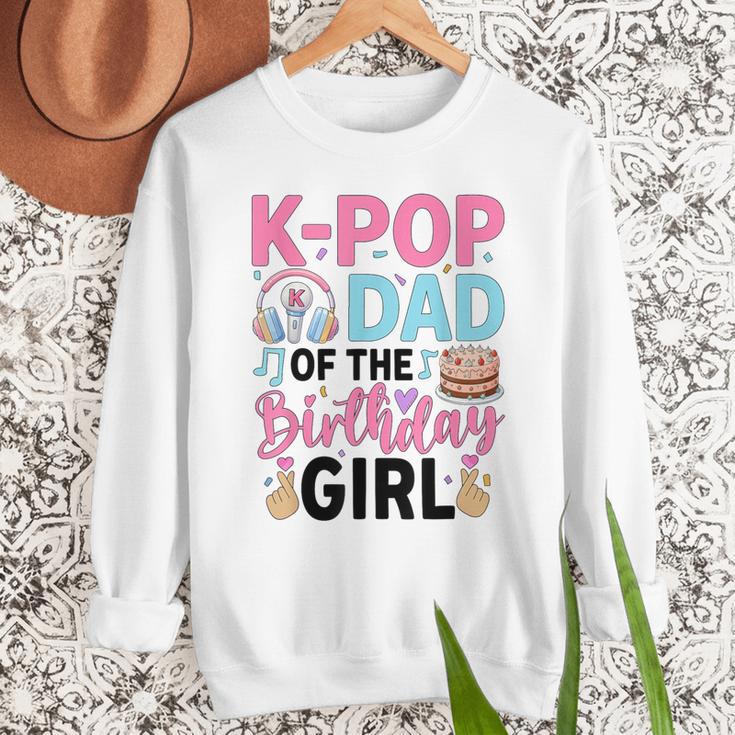K-Pop Dad Of The Birthday Girl K Pop Birthday Party Men Sweatshirt K-Pop Dad Of The Birthday Girl K Pop Birthday Party Men Sweatshirt