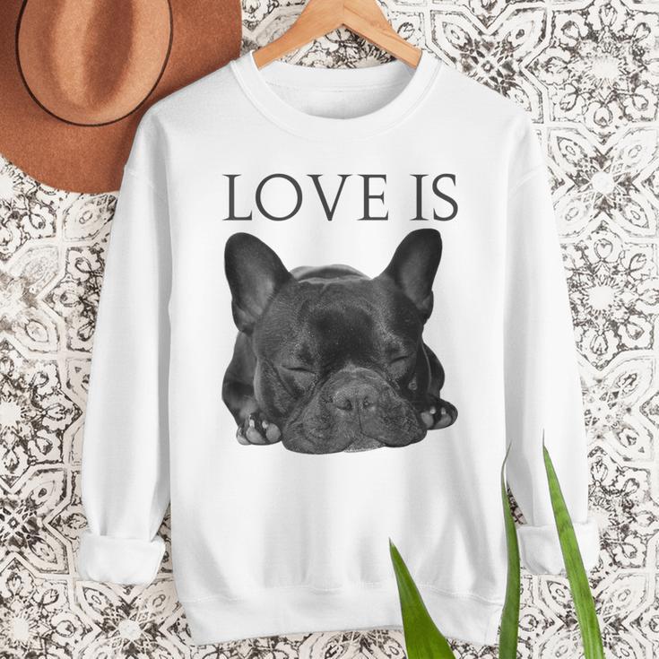 Love Is French Bulldog Shirt Frenchie Lover Tee Dog Mom Dad Men Sweatshirt