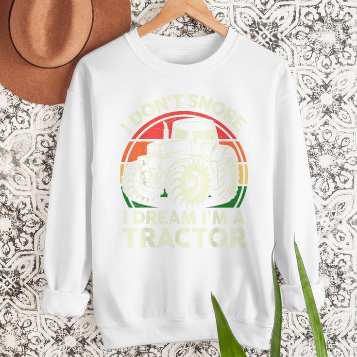Men I Don't Snore I Dream I'm Tractor Farmer Dad Men Sweatshirt