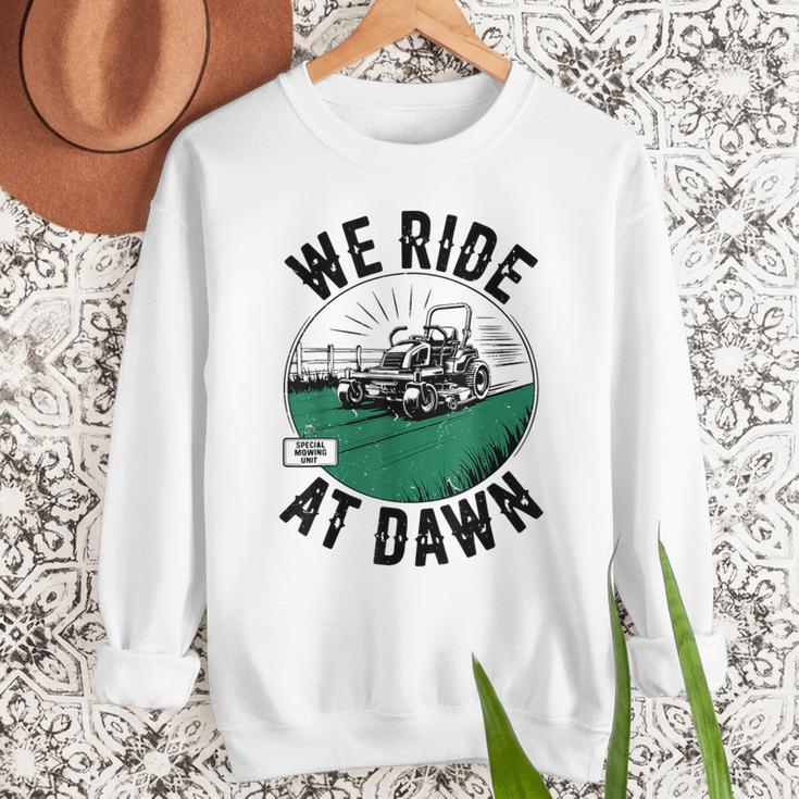 We Ride At Dawn Lawn Mower Zero-Turn Dad Mowing Men Sweatshirt